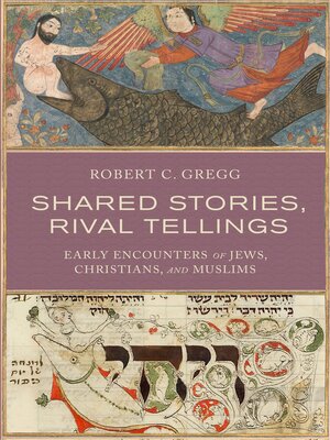 cover image of Shared Stories, Rival Tellings